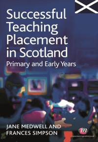 Cover Successful Teaching Placement in Scotland Primary and Early Years