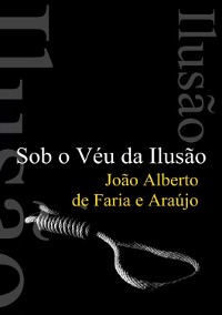 Cover Sob O Véu Da Ilusão