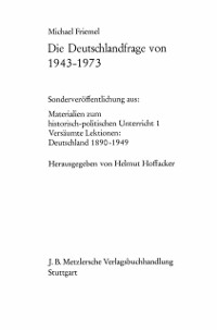 Cover Die Deutschlandfrage von 1943–1973