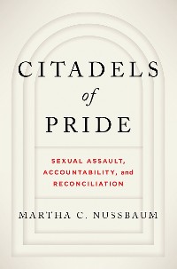 Cover Citadels of Pride: Sexual Abuse, Accountability, and Reconciliation