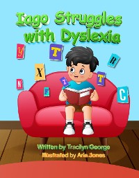 Cover Iago Struggles with Dyslexia