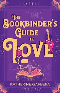 Cover BOOKBINDERS GUIDE TO LOVE EB