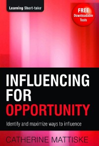 Cover Influencing for Opportunity