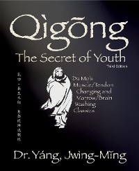 Cover Qigong Secret of Youth 3rd. ed.