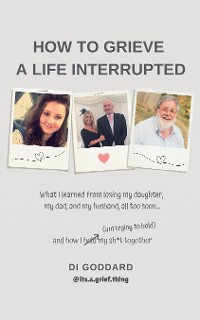 Cover How To Grieve a Life Interrupted