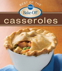Cover Pillsbury Best Of The Bake-Off Casseroles