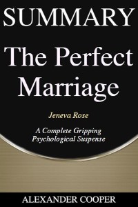 Cover Summary of The Perfect Marriage
