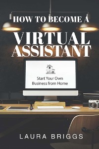 Cover How to Become a Virtual Assistant
