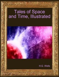 Cover Tales of Space and Time, Illustrated