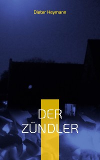 Cover Der Zündler