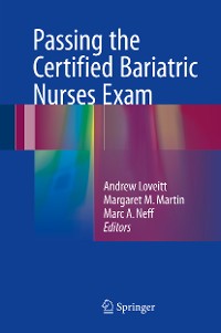 Cover Passing the Certified Bariatric Nurses Exam