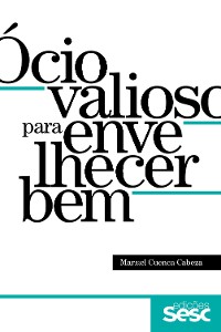 Cover Ócio valioso para envelhecer bem