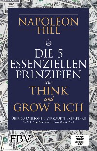 Cover Die 5 essenziellen Prinzipien aus Think and Grow Rich