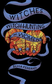 Cover Witches, Witch-Hunting, and Women