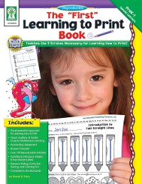 Cover &quote;First&quote; Learning to Print Book, Grades PK - K