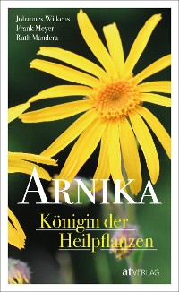 Cover Arnika - Königin der Heilpflanzen - eBook