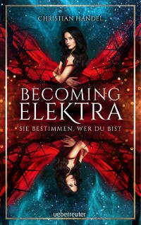 Cover Becoming Elektra (Elektra, Bd. 1)