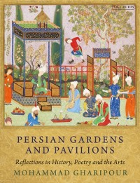 Cover Persian Gardens and Pavilions