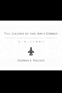 Cover The Legend of the Anti-Christ