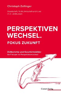 Cover Perspektivenwechsel. Fokus Zukunft