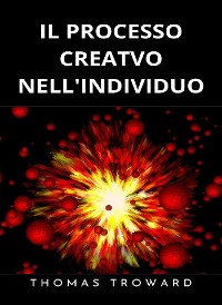 Cover Il processo creativo nell'individuo (tradotto)