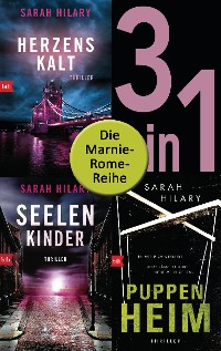 Cover Die Marnie-Rome-Reihe Band 1-3: Herzenskalt / Seelenkinder / Puppenheim (3in1-Bundle)