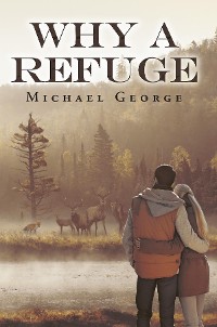 Cover Why A Refuge