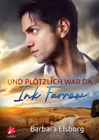 Cover Und plötzlich war da Ink Farrow