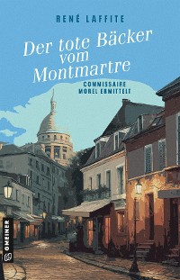 Cover Der tote Bäcker vom Montmartre