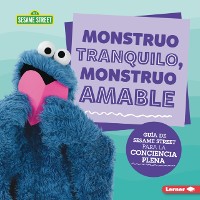 Cover Monstruo tranquilo, monstruo amable (Calm Monsters, Kind Monsters)