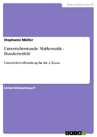 Cover Unterrichtsstunde: Mathematik - Hunderterfeld
