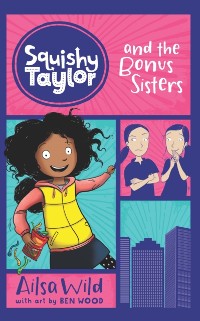 Cover Squishy Taylor and the Bonus Sisters