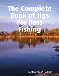 Cover Complete Book of Jigs for Bass Fishing