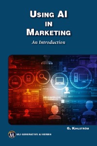 Cover Using AI in Marketing