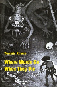 Cover Where Words Go When They Die