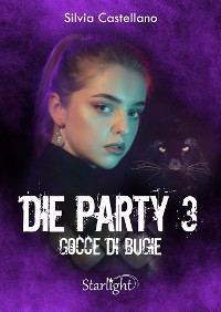 Cover Die Party 3 - Gocce di bugie