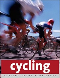 Cover Serious About Sport: Cycling