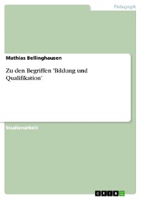 Cover Zu den Begriffen 'Bildung und Qualifikation'