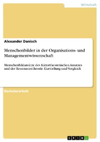 Cover Menschenbilder in der Organisations- und Managementwissenschaft