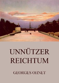 Cover Unnützer Reichtum