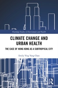 Cover Climate Change and Urban Health