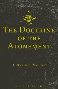 Cover The Doctrine of the Atonement