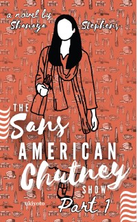 Cover The Sans American Chutney Show