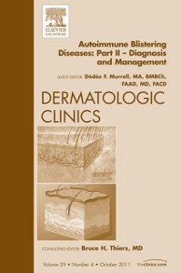 Cover Autoimmune Blistering Diseases, Part II, An Issue of Dermatologic Clinics