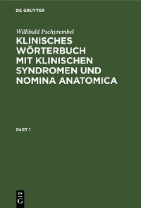 Cover Klinisches Wörterbuch mit klinischen Syndromen und Nomina Anatomica
