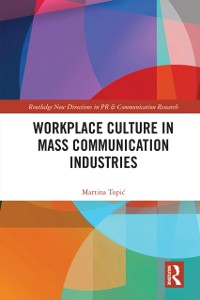Cover Workplace Culture in Mass Communication Industries