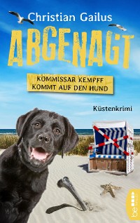 Cover Abgenagt. Kommissar Kempff kommt auf den Hund