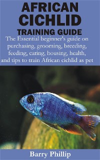 Cover African Cichlid Training Guide