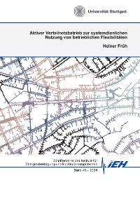 Cover Aktiver Verteilnetzbetrieb zur systemdienlichen Nutzung von betrieblichen Flexibilitäten