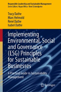 Cover Implementing Environmental, Social and Governance (ESG) Principles for Sustainable Businesses